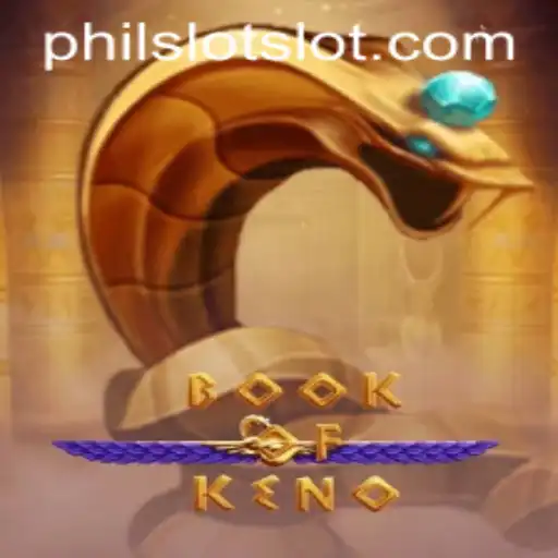 Discover the Exciting World of BookOfKeno: A Philslot Adventure